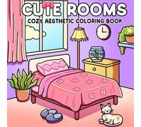 Cute Rooms: Cozy Aesthetic Coloring Book for Adults, Teens & Kids - Relaxing, Adorable Room Scenes with Big, Simple Designs for Stress Relief & Fun