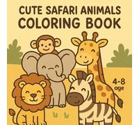 Cute Safari Animals Coloring Book