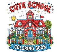 Cute School Vibes Coloring: Bold & Easy Designs School Supplies, Classroom Fun, Back to School Scenes for Kids Ages 4-8