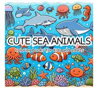 Cute Sea Animals: 40 Fun and Relaxing Ocean-Themed Pages for Kids and Adults