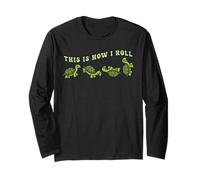 Cute Sea Turtle This is How I Roll Ocean Animal Lover Funny Maglia a Manica