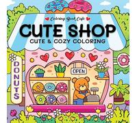Cute shop - Coloring Book Cafe: Cute & cozy coloring