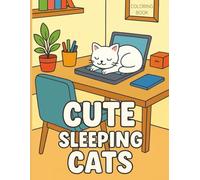 Cute Sleeping Cat coloring book for toddlers: Sleepy Meow cats coloring pages