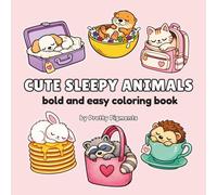 Cute Sleepy Animals: Bold and Easy Coloring Book