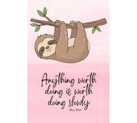 Cute Sloth Journal for Slow Living
