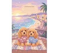 Cute Spaniels Notebook: Two Cute Spaniels at Sunset in Nice, France | Lined Notebook 100 Pages | Journal for Notes, Writing and School