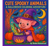 Cute Spooky Animals - A Halloween Coloring Adventure: “Whimsical Halloween Scenes with Charming Animals to Color”