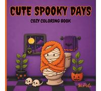 Cute Spooky Days: 35 Cute and Cozy Halloween Coloring Pages with Ghosts, Pumpkins, Mummies and Spooky Autumn Scenes