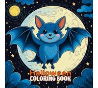 Cute & Spooky Halloween Coloring Book for Kids Ages 4-8: Fun Bats, Pumpkins, Cats and More: Halloween Fun: Bats, Pumpkins, Cats, House and more to ... and Boys, Preschool & Kindergarten Activities