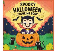 Cute & Spooky Halloween Coloring Book for Kids and Teens - Halloween Edition: Spooky & Creepy-Cute Creatures, Cozy Halloween Scenes, Adorable Coloring Pages for Halloween Fun & Joy