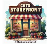 Cute storefront: bold and easy coloring book