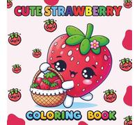 Cute Strawberry Coloring Book