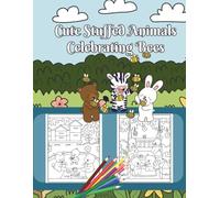 Cute Stuffed Animals Celebrating Bees: A Fun and Adorable Coloring Book for Kids and Adults