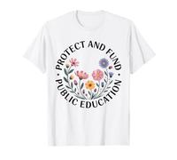 Cute Support Teachers Protect and Fund Public Education Tee Maglietta
