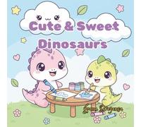Cute & Sweet Dinosaurs