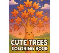 Cute Trees Coloring Book: Fun and Relaxing Coloring Pages for Kids and Adults