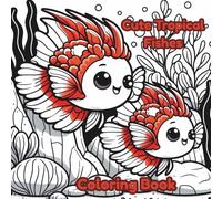 Cute Tropical Fishes Coloring Book