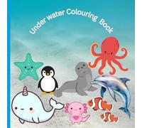 Cute under water Animals for kids: Educational colouring pages with Animals and names for preschool children ages 3-5