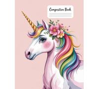 Cute Unicorn Aesthetic Preppy Composition Notebook: 120 Pages Composition Book, with Watercolor Cover Design, great for Ideas, School Notes, Writers, ... Cover Design, great for Ideas, Scho