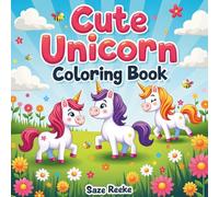 Cute Unicorn Coloring Book