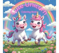 Cute Unicorn Coloring Book