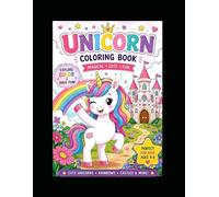 Cute Unicorn Coloring Book for Kids Ages 4-8: 24 Easy and Fun Unicorn, Rainbow & Castle Coloring Pages | Simple Bold Designs for Girls and Boys