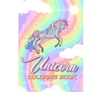 Cute Unicorn Coloring Book for Kids Ages 4-8: Fun & Easy Designs for Ages 4-8