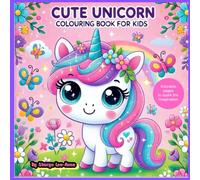 Cute Unicorn Colouring Book for Kids
