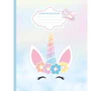 Cute Unicorn Composition Notebook for Girls.: Pastel Kawaii Wide Ruled Notebook | 120 Pages for School, Writing & Creative Expression | Ages 10-16