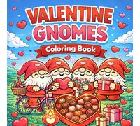 Cute Valentine Gnomes Coloring Book: Bold & Easy Cute Valentine Coloring Pages for Kids Ages 4-8 | Fun Gnome Love Scenes, Simple Designs, Perfect Valentine’s Day Gift