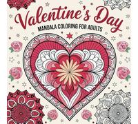 Cute Valentines Day Gift For Her: Coloring Book For Adults | 141 Pages | 8.5 x 8.5 Inches | Softcover