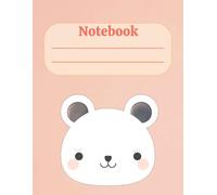 Cute White Bear Notebook for Kids - 8.5x11 inch | 120 Wide Ruled Pages | Perfect for School, Boys, Students & Bear Lovers: Adorable Animal Journal for ... Bear Lovers | Kawaii Pastel Colour Notebook
