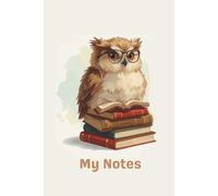 Cute Wise Owl Notebook - Adorable Owl with Glasses Sitting on Books | Journal for School, Study Notes, Writing & Daily Thoughts - Perfect for Students, Teachers & Owl Lovers