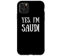 Cute Yes, I'm Saudi Kingdom of Saudi Arabia KSA Custodia per iPhone 11 Pro Max