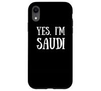 Cute Yes, I'm Saudi Kingdom of Saudi Arabia KSA Custodia per iPhone XR