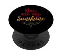 Cute You Are My Sunshine Nero PopSockets PopGrip Adesivo