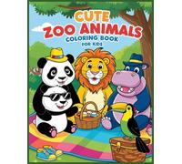 Cute Zoo Animals Coloring Book for Kids Ages 4-8: A Colorful Adventure with Favorite Zoo Animals for Children