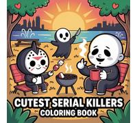 Cutest Serial Killers Coloring Book: Bold and Easy Creepy Murderer Design for Adults, Seniors Featuring Dark Humor with Relaxation and Stress Relief |Perfect Gift for Halloween