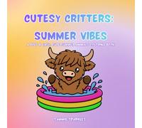 Cutesy Critters: Summer Vibes: A bold & easy, cute summer animals Coloring book