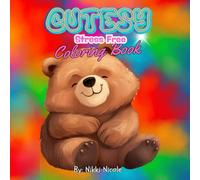 Cutesy Stress Free Coloring Book