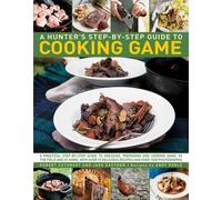 Cuthbert Robert Hunter's Step by Step Guide to Cooking Game (Tascabile)