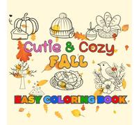 Cutie and Cozy Fall Coloring Book: Great Seasonal Activity Book for Kids and Adults