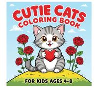 Cutie Cats Coloring Book: For Kids Ages 4-8