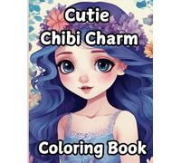 Cutie Chibi Charm Coloring Book: Relax, unwind and bring these little wonders to life with color. Unleash your creativity where imagination meets tiny Chibi designs.