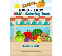 Cuties ABC's Coloring Book: Bold & Easy
