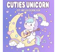 Cuties Unicorn Coloring Book: Fun for Kids Ages 4-8 | Kawaii Magical Adventures in Simple Style