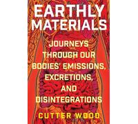 Cutter Wood Earthly Materials (Copertina rigida)