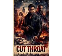 Cutthroat: A Gangster's Ambition