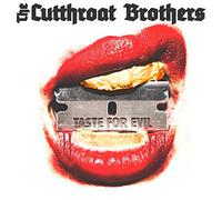 Cutthroat Brothers The – Taste For Evil – Integral