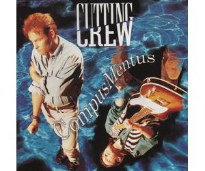 Cutting Crew - Compus Mentis